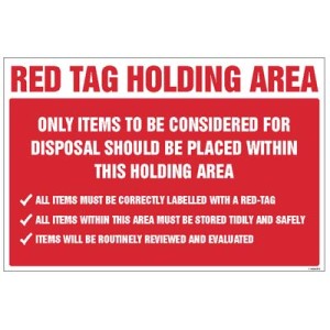 Red Tag Holding Area Items for Disposal Red Tag Holding Area Items for Disposal