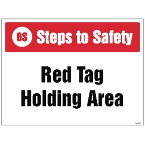 Red Tag Holding Area Red Tag Holding Area