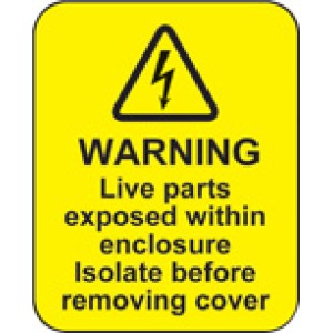 Warning - Live Parts within Enclosure Labels Warning - Live Parts within Enclosure Labels