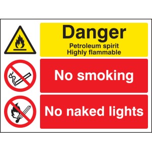 Petroleum Spirit - Highly Flammable - No Smoking, Naked Lights Petroleum Spirit - Highly Flammable - No Smoking, Naked Lights