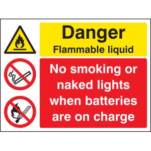 Flammable Liquid No Smoking / Naked Lights Batteries On Charge Flammable Liquid No Smoking / Naked Lights Batteries On Charge