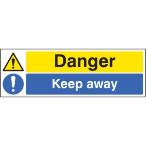 Danger - Keep Away Danger - Keep Away