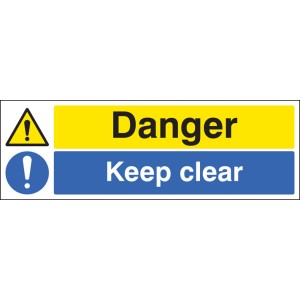 Danger - Keep Clear Danger - Keep Clear