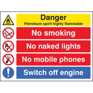 Petroleum Spirit - Highly Flammable - No Smoking, Naked Lights, Mobiles - Switch off Engine Petroleum Spirit - Highly Flammable - No Smoking, Naked Lights, Mobiles - Switch off Engine