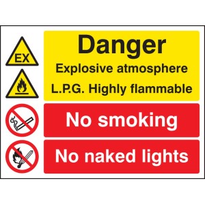 Explosive Atmosphere LPG Highly Flammable No Smoking / Naked Light Explosive Atmosphere LPG Highly Flammable No Smoking / Naked Light