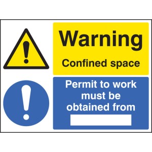 Warning - Confined Space - Permit to Work Must be Obtained Warning - Confined Space - Permit to Work Must be Obtained