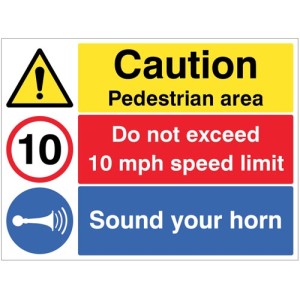 Caution - Pedestrian Area - Sound Horn - Do Not Exceed 10mph Caution - Pedestrian Area - Sound Horn - Do Not Exceed 10mph