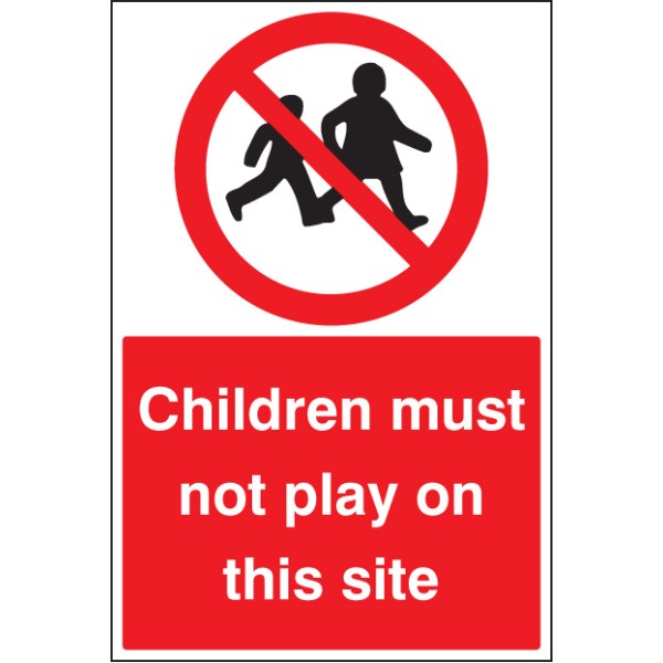 Children Must Not Play On this Site Children Must Not Play On this Site