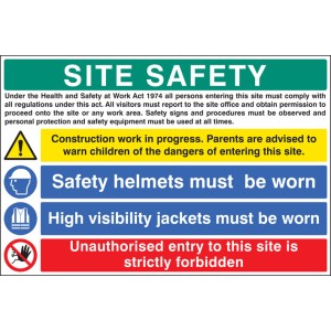 Site Safety - H&S Act - Construction Work - Helmets - Hi Vis - Unauthorised Entry Forbidden Site Safety - H&S Act - Construction Work - Helmets - Hi Vis - Unauthorised Entry Forbidden