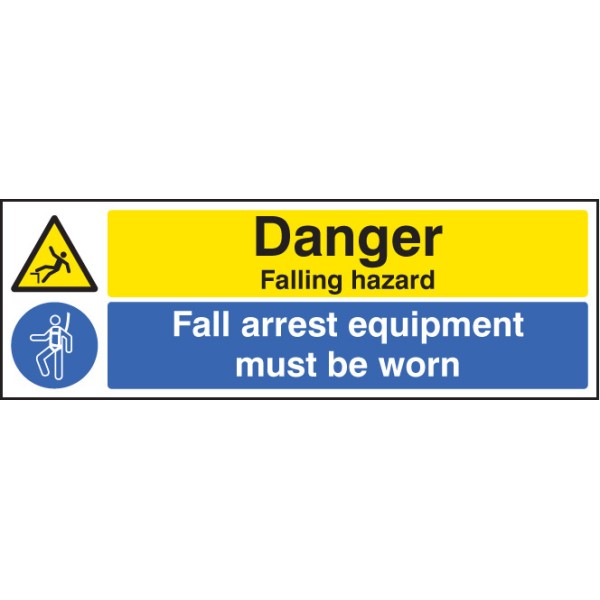 Danger - Falling Hazard - Fall Arrest Equipment Must be Worn Danger - Falling Hazard - Fall Arrest Equipment Must be Worn