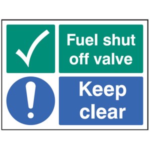 Fuel Shut Off Valve - Keep Clear Fuel Shut Off Valve - Keep Clear