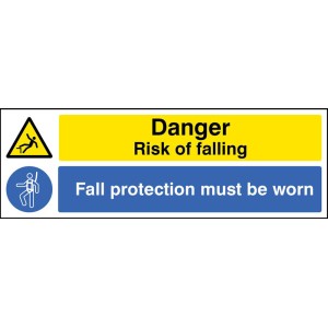 Danger - Risk of Falling - Fall Protection must be Worn Danger - Risk of Falling - Fall Protection must be Worn