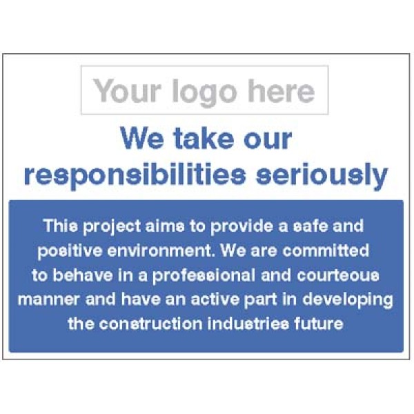 We Take Our Responsibilities Seriously - Safe and Positive Environment We Take Our Responsibilities Seriously - Safe and Positive Environment