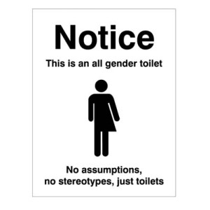 This is an All Gender Toilet This is an All Gender Toilet