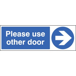 Please Use Other Door - Arrow Right Please Use Other Door - Arrow Right