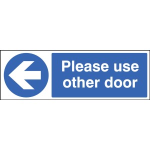 Please Use Other Door - Arrow Left Please Use Other Door - Arrow Left