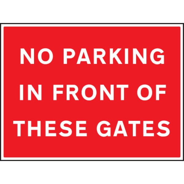 No Parking in Front of these Gates No Parking in Front of these Gates