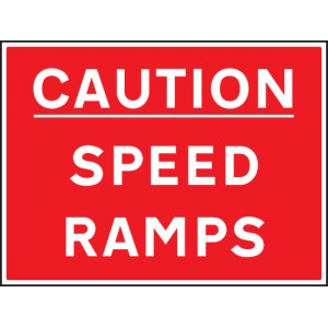 Caution - Speed Ramps Caution - Speed Ramps