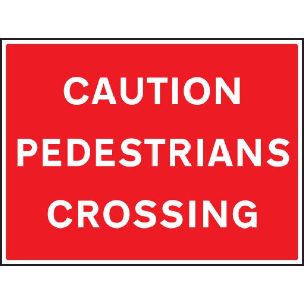 Caution - Pedestrians Crossing Caution - Pedestrians Crossing