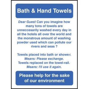 Bath & Hand Towels - Reuse or Replace Bath & Hand Towels - Reuse or Replace