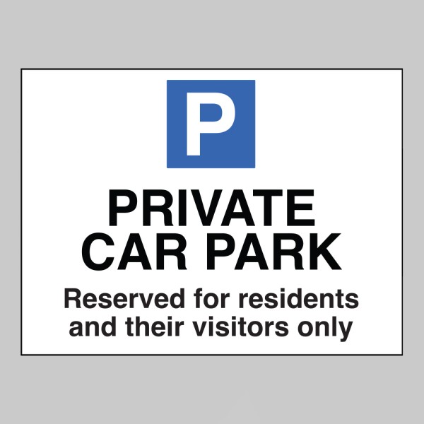 Private Car Park - Use of Residents and Visitors Only