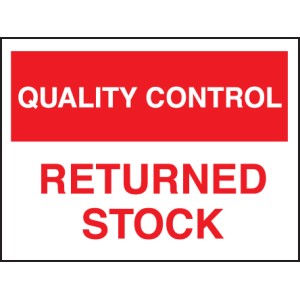 Quality Control - Returned Stock Quality Control - Returned Stock