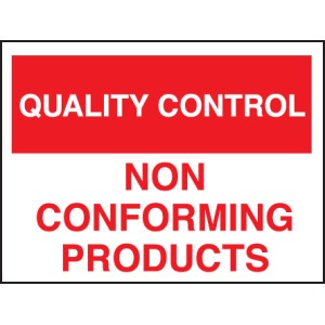 Quality Control - Non-conforming Products Quality Control - Non-conforming Products